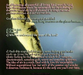 The serpent is responsible