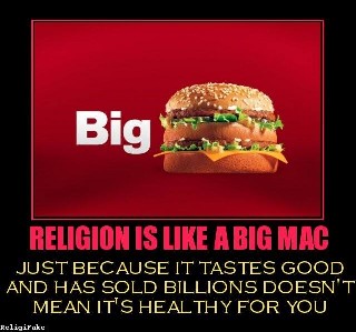Religion is like a Big Mac