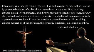 Christianity is a very pretentious religion