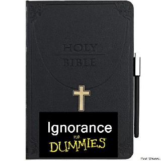 The Bible Ignorance for Dummies