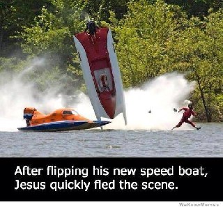 Jesus and his new speedboat