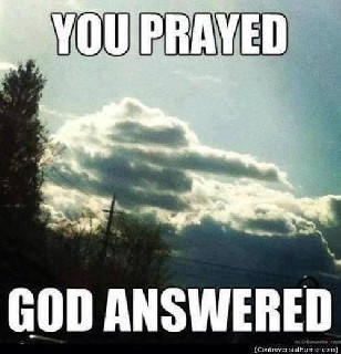 God answers your prayer
