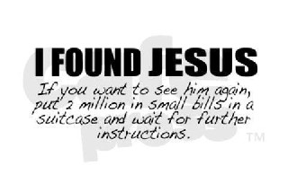 I found Jesus