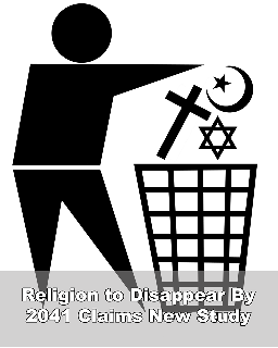 Religion to disappear be 2041