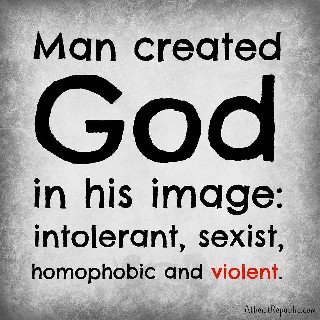 Man created God in his image