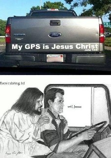 My GPS is Jesus