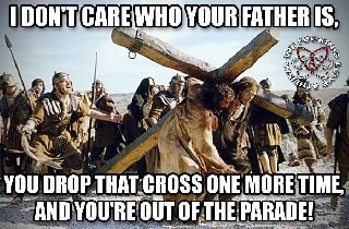 I dont care who your father is
