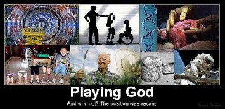playing god
