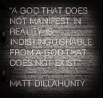 A God that does not manifest