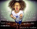 morals of a spoiled child