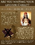 Are you wasting your life for Christ