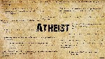 Atheists