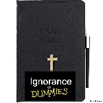 The Bible Ignorance for Dummies