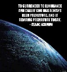 Surrender to Ignorance