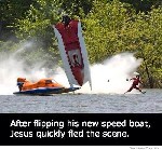 Jesus and his new speedboat