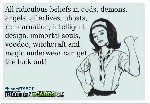 All ridiculous beliefs