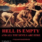 Hell is empty