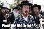 Jews and their love for babyboyforeskin