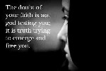 The Doubt of Your Faith