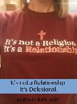 Religion or Relationship