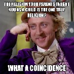 The One true Religion