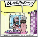 Blasphemy When Mohammed looks in a Mirror