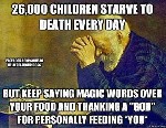 26000 children starve to death every day