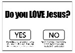 Do you love Jesus