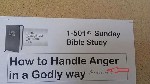 Handeling Anger in a Godly way